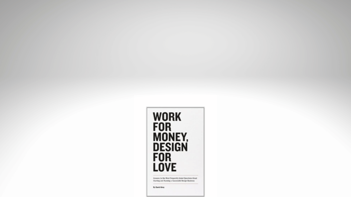 an image of the Work for Money, Design for Love book
