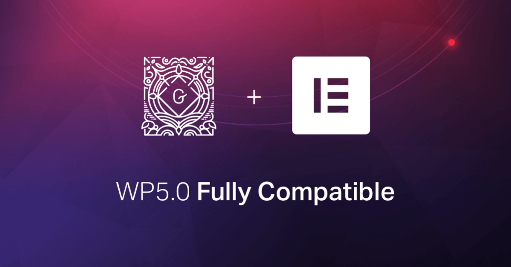 How Will Elementor Work With WordPress 5.0 (Gutenberg Editor) 2 gutenberg compatible How Will Elementor Work With WordPress 5.0 (Gutenberg Editor) 1