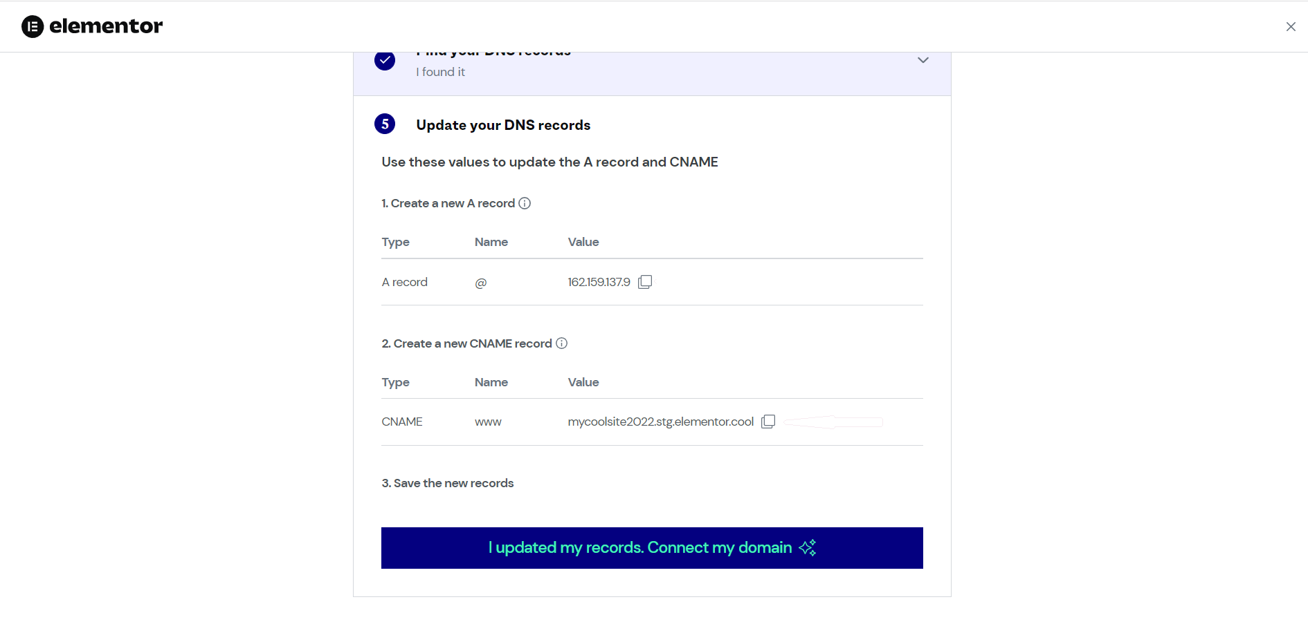 Adding a custom domain name to your Elementor hosted website 8 The window to finish connecting your domain