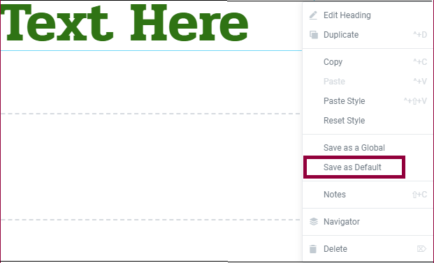 How do I change the default settings of an element? 2 The widget menu